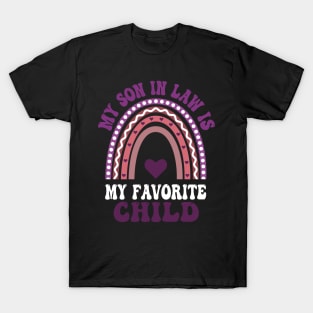 My Son In Law Is My Favorite child T-Shirt